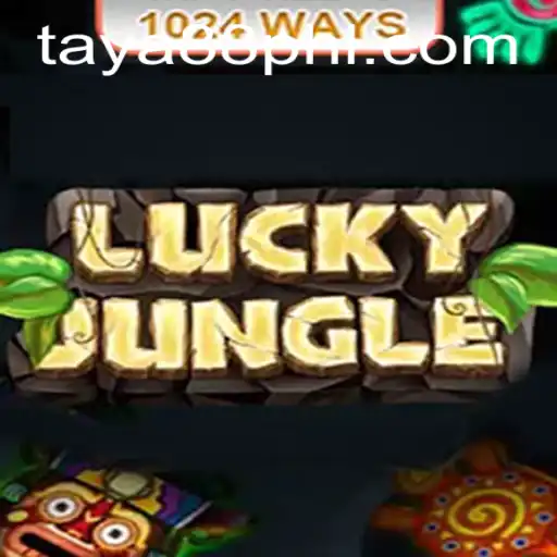 Discover LuckyJungle1024: An Exciting Adventure with TAYA88
