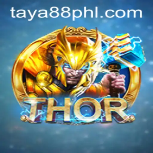Exploring the World of THOR: Unleashing the Power of TAYA88